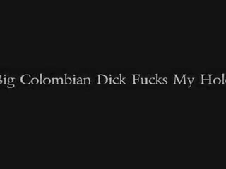 Large Colombian Schlong Copulates My Aperture